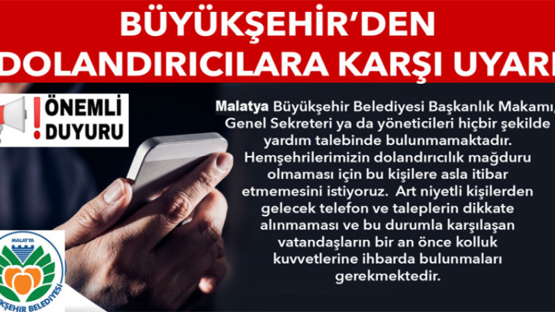 Malatya Belediye, Dolandırıcılık Konusunda Vatandaşları Uyardı