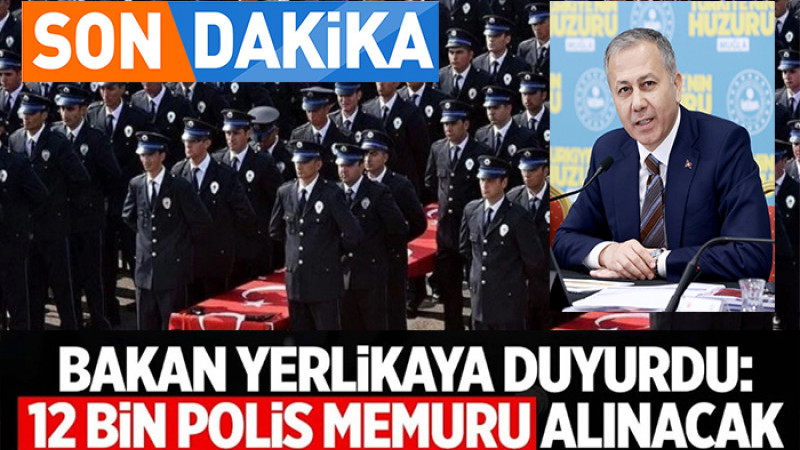 12 Bin Yeni Polis Alımı Yapılacak