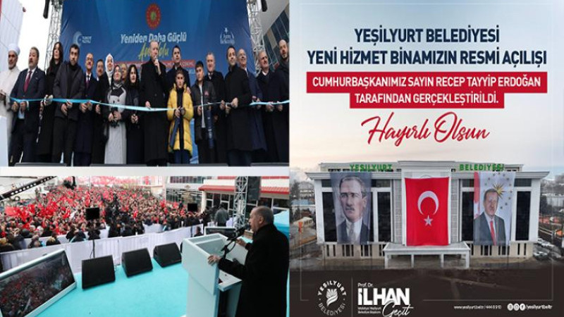 Cumhurbaşkanı Yeşilyurt Belediyesi Yeni Hizmet Binasını Açtı