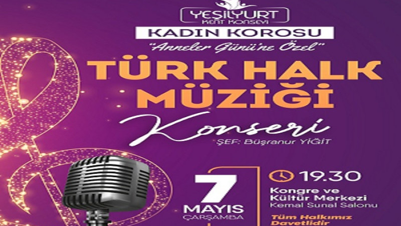 Yeşilyurt Kent Konseyi Kadın Korosu ‘Anneler Gününe Özel