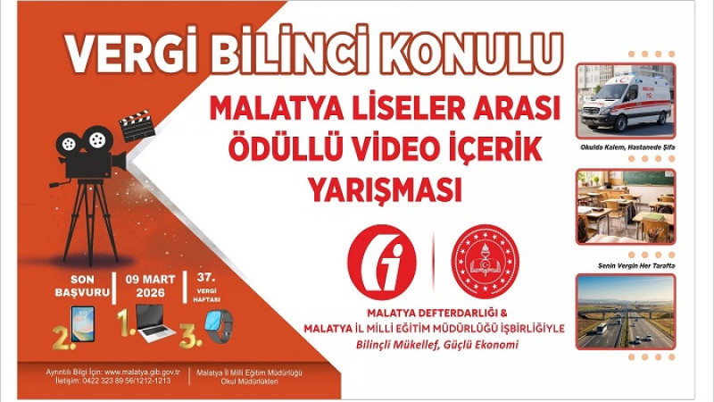 Malatya'da “Vergi Bilinci Konulu Video İçerik Yarışması” Başlatıldı
