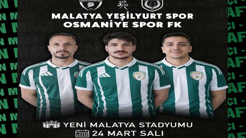 Yeşilyurtspor - Osmaniye Maçı 24 Mart Salı Saat 14.00’da