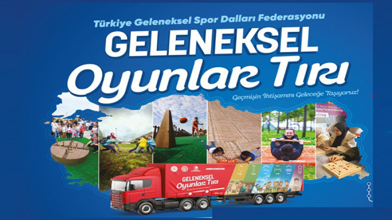  “Geleneksel Oyunlar Tırı” 19 – 20 Mayıs Günleri Malatya'da