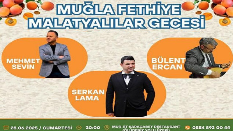 Fethiye  Malatyalılar Derneği 28 Haziran'da Tanıtım Gecesi Düzenleyecek