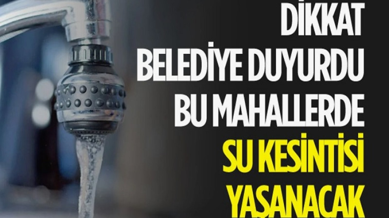 Battalgazi’de 31 Ocak Günü 15 Mahalleye 14 Saat Su Verilmeyecek