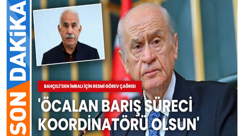 Bahçeli'den Öcalan'a Statü Önerisi: Barış Süreci Koordinatörü Olsun