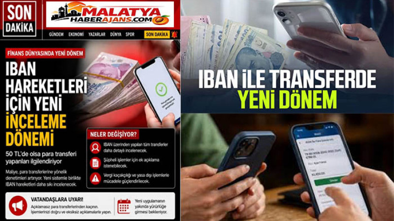  IBAN Transferleriyle İlgili Yeni Denetim Süreci Başlıyor