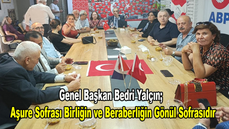 Yalçın; Aşure Sofrası Birlikte Zalime ve Zulme Baş Kaldırma Sofrasıdır