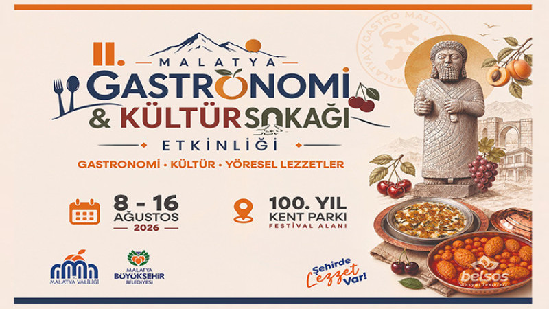 Malatya’da Gastronomi Festivali, 8-16 Ağustos'ta Yapılacak